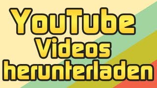 Videos und Musik von Youtube herunterladen [upl. by Caye]