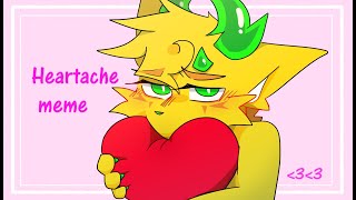 Heartache meme [upl. by Wieren]