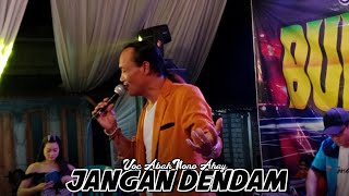 JANGAN DENDAM Cek Sound Voc ABAH NONO AHAY  BUNGA ISTANA Ft AJ Pro Audio Live Kudu Jombang [upl. by Charin]