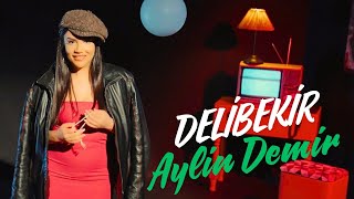 Aylin Demir  Delibekir [upl. by Damara889]