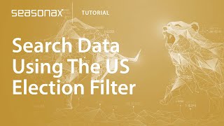 Seasonax Tutorial Search Data Using The US Election Filter [upl. by Ris]