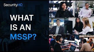 Cyber Security Insights  What is an MSSP [upl. by Anrahc]