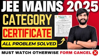 NTA Update✅ Category Certificate for JEE Mains 2025 RegistrationJEE Main form Filling 2025 document [upl. by Silohcin]