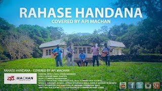 Rahase Handana Covered by Api Machan [upl. by Daniela]