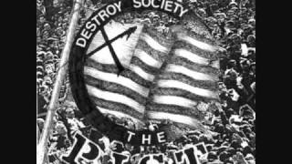 The Pist  Destroy Society [upl. by Yborian]