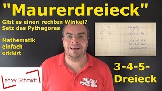 Maurerdreieck  345Dreieck  Satz des Pythagoras  Mathematik  einfach erklärt  Lehrerschmidt [upl. by Anewor]