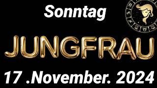 Horoskop Jungfrau und Tarot Sonntag 17 November 2024 [upl. by Thoer528]