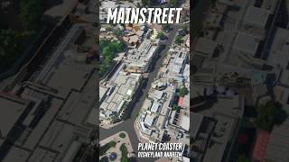 Disneyland Anaheim in Planet Coaster  Mainstreet [upl. by Idahs]