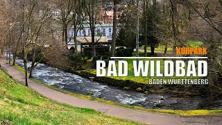 Kurpark Bad Wildbad im Schwarzwald 4K [upl. by Orest]