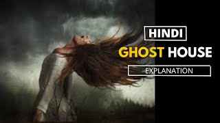 Ghost House 2017 Full Horror Film Explained in Hindi  Movies Explained Hindi Urdu  Summarized [upl. by Nagaer]