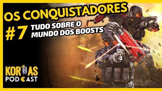 OS CONQUISTADORES 7 O MUNDO DOS BOOSTS FEAT PAJE GAMEPLAY [upl. by Bodwell597]