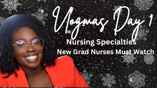 The Untold Secrets of Different Nursing Specialties  Vlogmas Day 1 [upl. by Nicola]