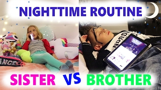 Nighttime Routine  Sister vs Brother [upl. by Dorie]