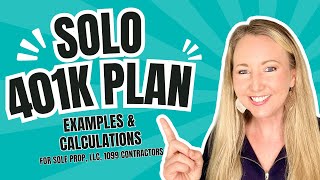 Solo 401k Contributions Examples and Calculations for 1099  Sole Proprietors  LLCs businessowners [upl. by Valerlan]