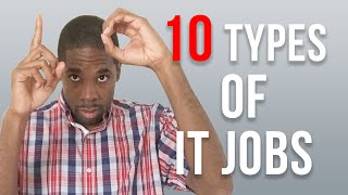 10 Types of Information Technology Jobs 2018 Best Careers in IT [upl. by Llebiram]