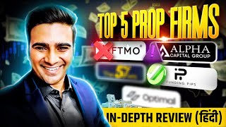 Best Top 5 Prop Firms Review  FOREX India [upl. by Utta826]