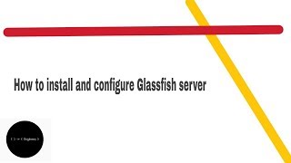 How to install and configure Glassfish server  Engineer [upl. by Eiveneg]