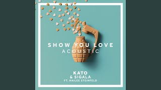 Show You Love Acoustic [upl. by James]