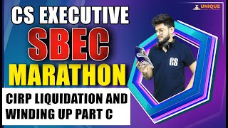 SBEC MARATHON CIRP LIQUIDATION AND WINDING UP PART C [upl. by Teirtza]