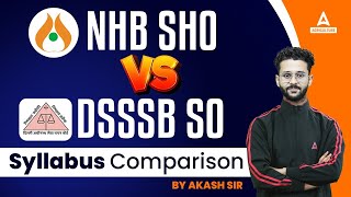 NHB SHO vs DSSSB SO Syllabus Comparison  NHB SHO 2023  DSSSB SO 2024 [upl. by Stearn]