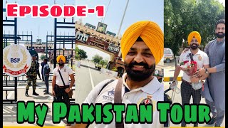 Entry In Pakistan Via Wagha Border  My First Pakistan Tour 2022  HarinderBhullar Vlogs [upl. by Fillian]