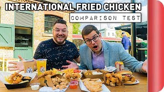 4 International Fried Chicken Recipes COMPARED  Sorted Food [upl. by Jeavons]