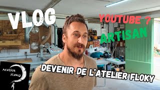 Devenir de la chaîne  youtube VS artisanat [upl. by Idou]