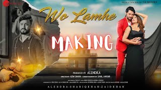 making of wo lamhe song shoot  alendrabill [upl. by Bernardi]