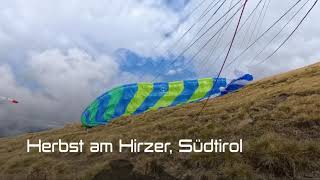 Gleitschirm Fliegen im Herbst am Hirzer Südtirol [upl. by Ensoll836]