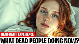 Woman Dies amp Sees Shocking Truth About What Dead People Are Doing Now  Near Death Experience [upl. by Schaaff]