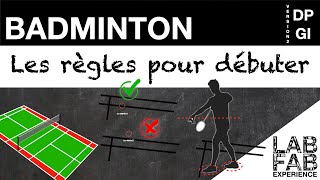 Les règles du badminton  Lessentiel pour débuter  Version quotDP amp GIquot [upl. by Aramas662]