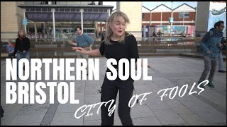 CITY OF FOOLS  NORTHERN SOUL DANCING IN BRISTOL [upl. by Oetam38]