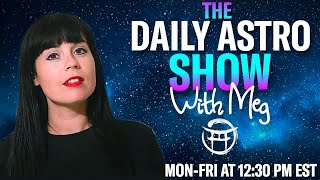 ⭐️THE DAILY ASTRO SHOW with MEG  JULY 15 [upl. by Adnarym184]