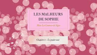 Les malheurs de Sophie  Chapitre 5 [upl. by Ralyks130]