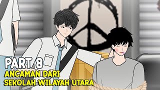 ANCMAN DARI SEKOLAH WILAYAH UTARA PART 8  Animasi Pertarungan Sekolah [upl. by Auqinal]