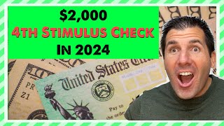 2000 4th Stimulus Check in 2024  Social Security SSDI SSI Seniors [upl. by Eniamahs]