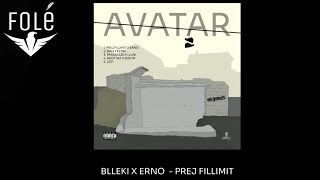 BLLEKI x ERNO  PREJ FILLIMIT [upl. by Landa983]