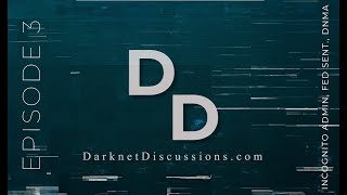 Darknet Discussions E03 Incognito Darkweb Admin SuperMarket PapaBear Running Fed Sentencing [upl. by Bjork]