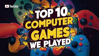 Top 10 Computer Games We Played on School Computers [upl. by Silvana]