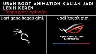 Cara mengubah boot animation di linux  Lets Hack  letshack010 [upl. by Ameekahs]