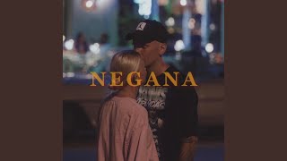 Negana [upl. by Ashelman]