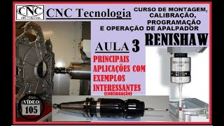 105 CURSO APALPADOR Renishaw AULA 3 CAP2 Como selecionar o PROGRAMA DE USINAGEM VIA APALPADOR [upl. by Nawuq]