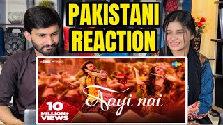 Aayi Nai Song Reaction  Pakistani Reaction on Aayi Nai Song  STREE 2 Songs [upl. by Lisha]