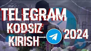 TELEGRAMGA KODSIZ KIRISH  TELEGRAM OCHISH 2024  TELEGRAM SIRLARI  Telegramsirlari [upl. by Anastasius]