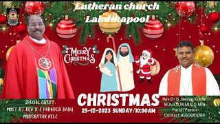 CHRISTMAS SERVICE  TELUGU LUTHERAN CHURCH 25122023 Lakidikapool Hyd [upl. by Caves]