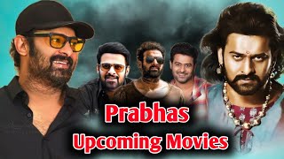 Prabhas Upcoming Movies  2024  2027  Movie List Of Prabhas  Darling Prabhas  Recent Movies [upl. by Elayor890]