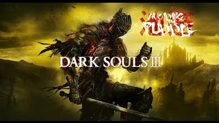 Part 3 Dark Souls III First Playthrough PC version Review Copy [upl. by Marcille56]