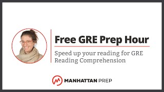 Free GRE Prep Hour Speed up your reading for GRE Reading Comprehension [upl. by Neelloj]