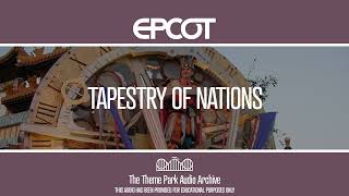 Tapestry of Nations  EPCOT [upl. by Adianez852]