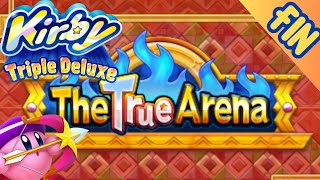 THE TRUE ARENA FINAL EPISODE LETS DO THIS  Kirby Triple Deluxe 13 [upl. by Modla]